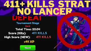 (NO LANCER) 411+ KILLS STRAT TOURNAMENT 36 *NO SSS* ANIME ADVENTURE