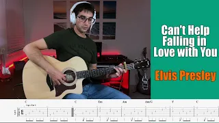 Elvis Presley - Can't Help Falling In Love // Fingerstyle Guitar Cover with Tabs