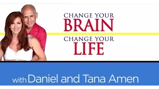 Change You Brain, Change Your Life Teaser with Daniel Amen M.D. and Tana Amen B.S.N. R.N.