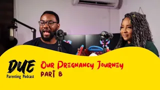 Episode 1 | Our Pregnancy Journey | DPP | Season 1- PART B