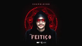 CHAPELEIRO - FEITIÇO