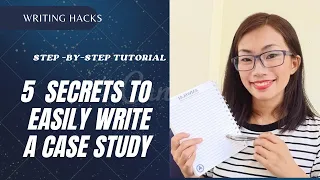 5 Easy Steps on How to Write a Case Study