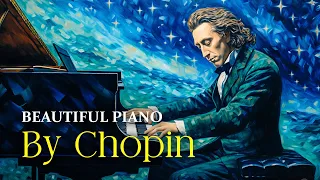 Chopin | A Beautiful Night To Play Beautiful Classical Piano Music