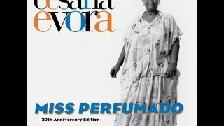 Cesaria Evora - Miss Perfumado (20th Anniversary Edition)