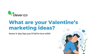 The Best Valentine's day Marketing Ideas | Clever Ads