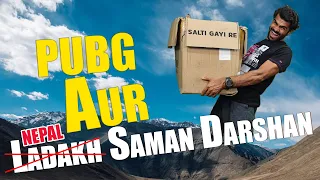 Ladakh Nahi NEPAL Ka Saman Darshan & PUBG PC Custom