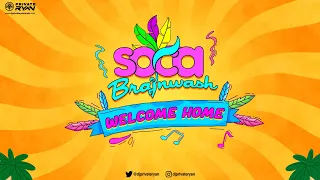 Dj Private Ryan Presents SOCA BRAINWASH 2023 "Welcome Home" (Audio) | BATTALION Music | Soca 2023