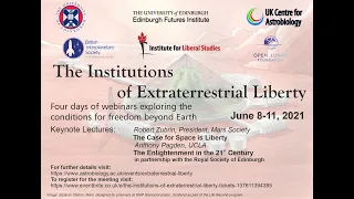 The Institutions of Extraterrestrial Liberty (Day 2)