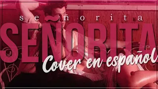 SEÑORITA ❚ Cover en español 【LYNN COVERS FT LLIAN 】