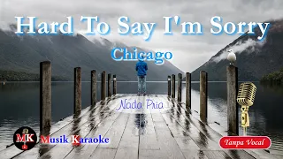 HARD TO SAY I'M SORRY | Chicago | @MKmusikkaraoke