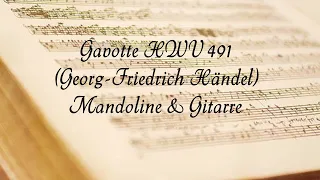 Gavotte HWV 491(Georg Friedrich Händel)-Mandoline & Gitarre