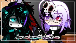 Sans aus react to Linel's aus (2/2) ⚠️blood⚠️