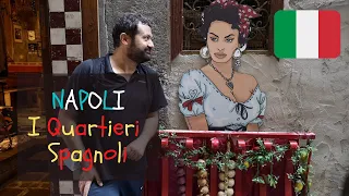NAPOLI: i Quartieri Spagnoli! (with English subtitles!)