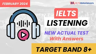 IELTS Listening Practice Test 2024 with Answers | 06.02.2024 | February 2024