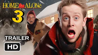 Home Alone 3 - Kevin's Revenge - 2024 Movie Trailer Parody (Macaulay Culkin)