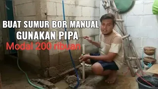 Ngebor Sumur Manual Sendiri Dengan Pipa , Cuma modal Pipa & Tenaga Doang...