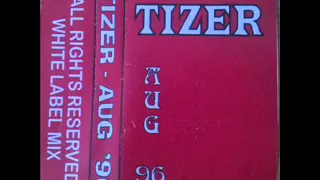 Dj Tizer  - Aug 96