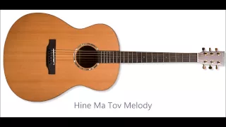 Hine Ma Tov Melody