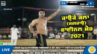 FINAL | KAUNKE KALAN (v/s) KALSIAN | Kaunke Kalan (Jagraon) Kabaddi Tournament [4-Sep-2021] | HD