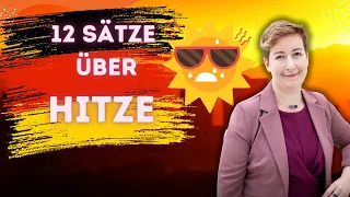 Über Hitze sprechen | Sommer Wortschatz B1 B2 C1 | Deutsch mit Marija