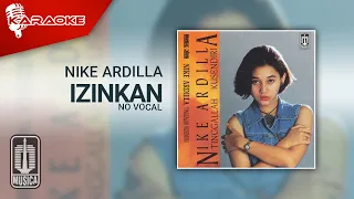 Nike Ardilla - Izinkan (Official Karaoke Video) | No Vocal