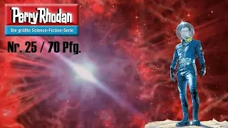 Perry Rhodan Nr. 25 🚀 Trip durch die Galaxie