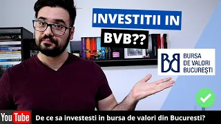 Investitii la BVB pentru incepatori II De ce sa investesti la BVB ?