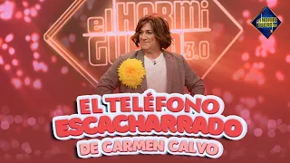 El teléfono escacharrado de Carmen Calvo - Carlos Latre - El Hormiguero