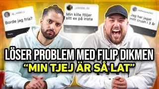 ”MIN TJEJ ÄR LAT & BABBE” - Löser Problem med: FILIP DIKMEN *ARG*