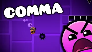 Geometry Dash- Comma (By Me)