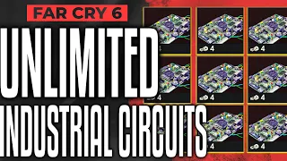 Far Cry 6 UNLIMITED INDUSTRIAL CIRCUITS – How to Farm Industrial Circuits