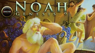 Noah became drunk and naked | Genesis 9 | God’s Covenant With Noah | The Sons of Noah | Noah Cursed