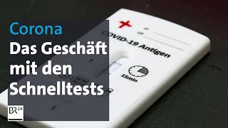 Qualitätskontrolle von Corona-Schnelltests nur lückenhaft | Kontrovers | BR24