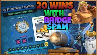 20 WINS W/ NEW BRIDGE SPAM DECK | 20 WIN CHALLENGE