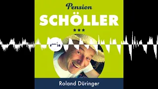 #46 Roland Düringer - Pension Schöller