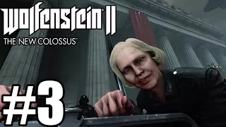 Wolfenstein 2 The New Colossus Gameplay Walkthrough Part 3 - PS4 Pro