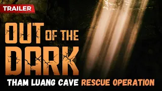 The Thai Cave Rescue Operation Of Tham Luang | Out Of The Dark - Documentary Promo | #DocuBay