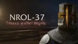 NROL-37 Launch Video