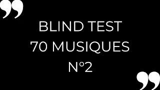 Blind Test 70 Musiques N°2