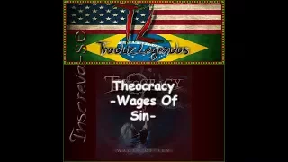 Theocracy - Mirror Of Souls - Wages Of Sin - Legendado PT-BR/ENG