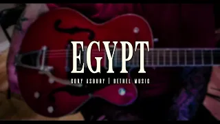 EGYPT - Cory Asbury Bethel Music (Music For Glory)