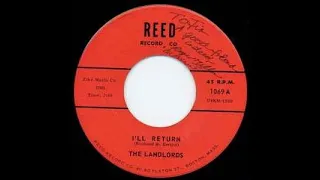 I'll Return- The Landlords