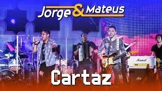 Jorge & Mateus - Cartaz - [DVD Ao Vivo em Jurerê] - (Clipe Oficial)