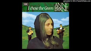 Anne Byrne -  Come By The Hills