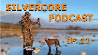 Silvercore Podcast Ep. 11: How to be a Hunter in Todays Urban Society