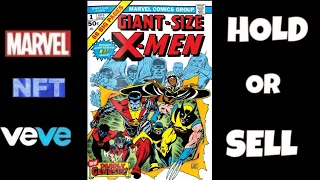 VeVe Drops Giant Size X-men #1 NFT (First Appearance of Storm, Colossus, Nightcrawler) HOLD or SELL?