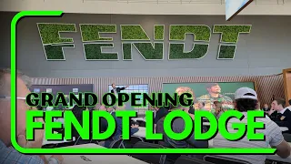 Fendt Lodge Grand Opening in Jackson, Minnesota!