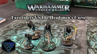 Warhammer Underworlds: Farstriders VS The Headsmen's Curse