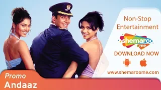 Andaaz (2003) | Promo | Akshay Kumar, Priyanka Chopra | Watch Full Movie On Shemaroome App