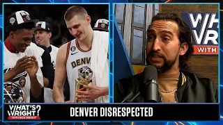 Does Nick owe Jokić & Nuggets an apology after sweeping Lakers? | What’s Wright?